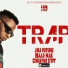 TRAP ft. Cokayne OTFT x Maad Mak