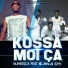 Kossa Moi Ca ft Bana C4