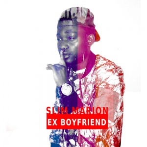 Ex Boyfriend (Prod By Slim Marion x Dj Bozeur)
