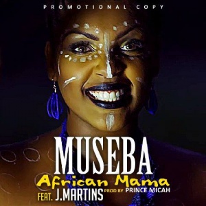African Mama ft J.Martins