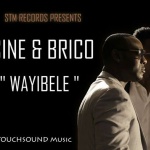 Wayibele ft DJ Brico