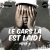 Le Gars Là Est Laid (MP3)